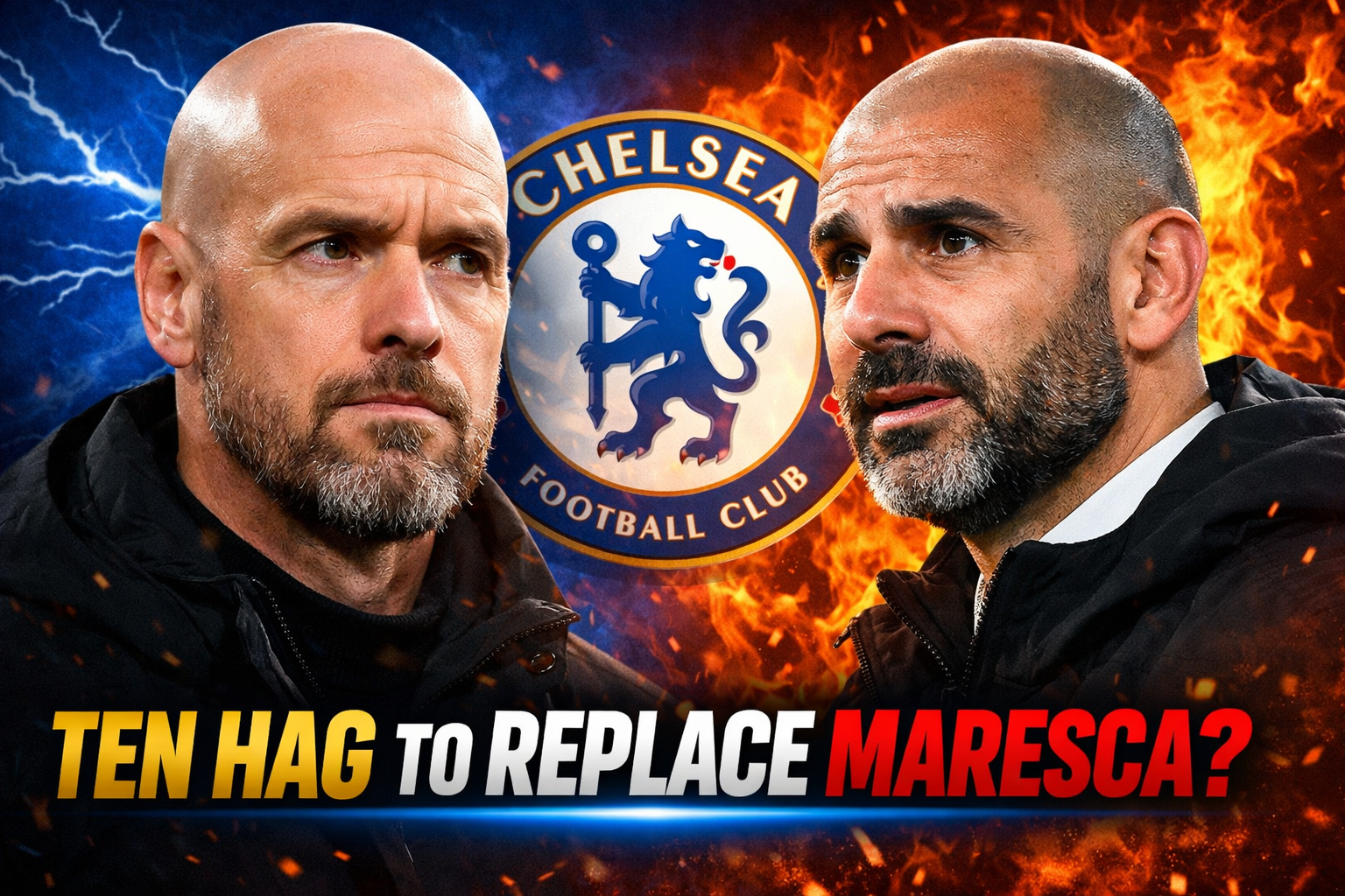 Herewego: Erik ten Hag Emerges as Shock Favourite to Replace Enzo Maresca After Chelsea Sack Head Coach